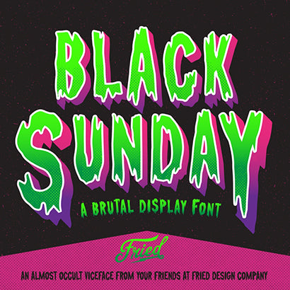 Black Sunday Display Font